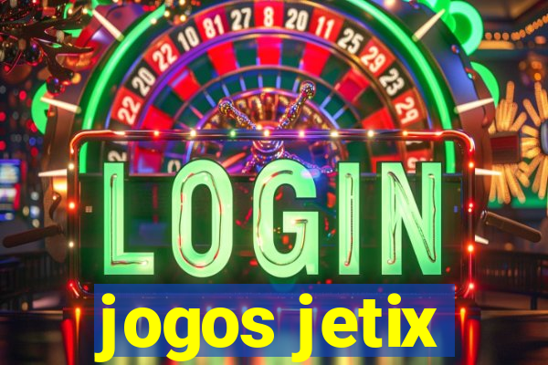 jogos jetix